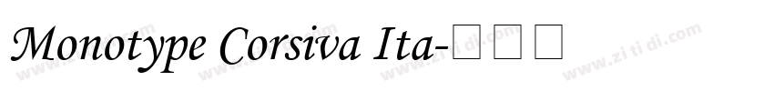 Monotype Corsiva Ita字体转换